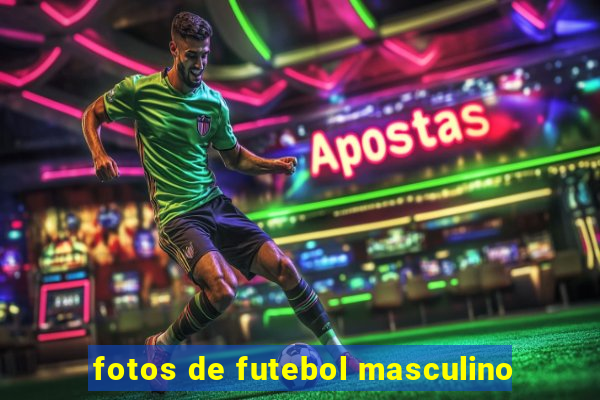 fotos de futebol masculino